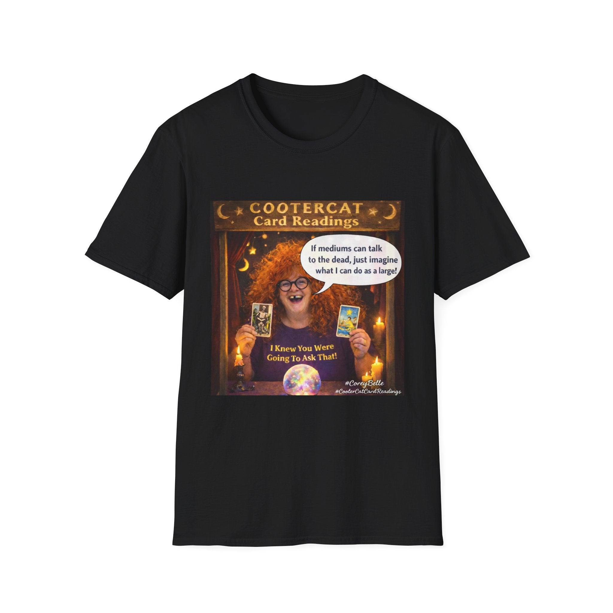 CoreyBelle Psychic T-Shirt | Funny Conversation Graphic Tee