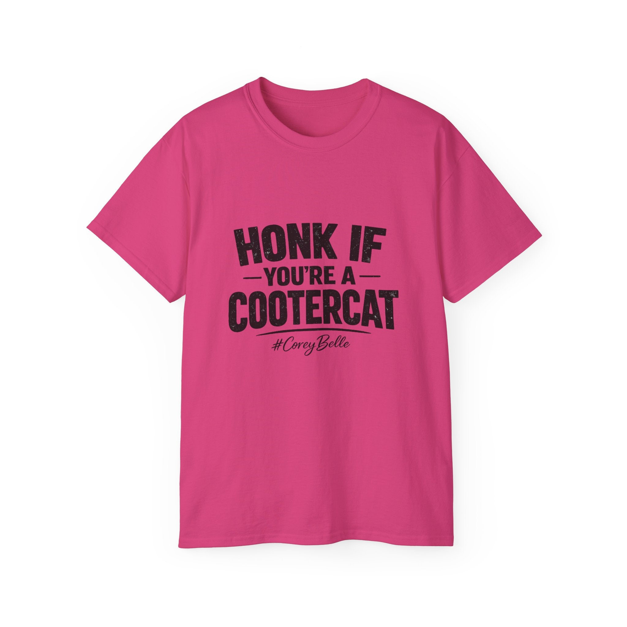 Honk If You're a Cootercat Tee – Funny CoreyBelle T-Shirt
