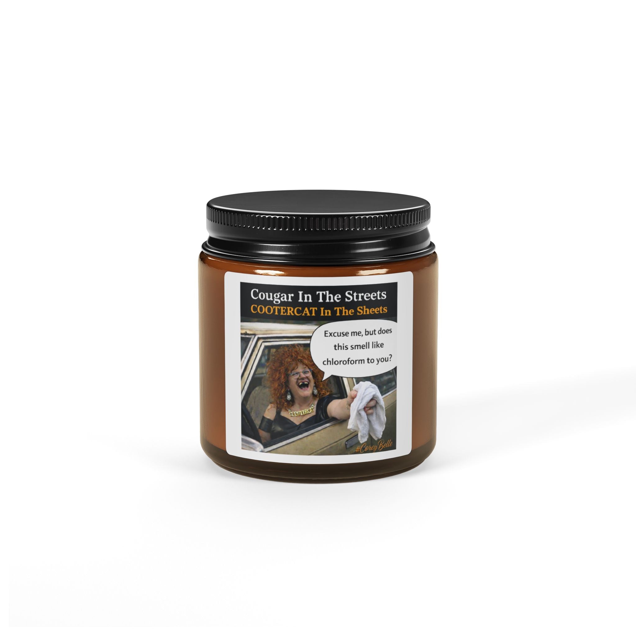 Funny Novelty Candle — "Cougar In The Streets / COOTERCAT In The Sheets" Scented Soy Amber Jar
