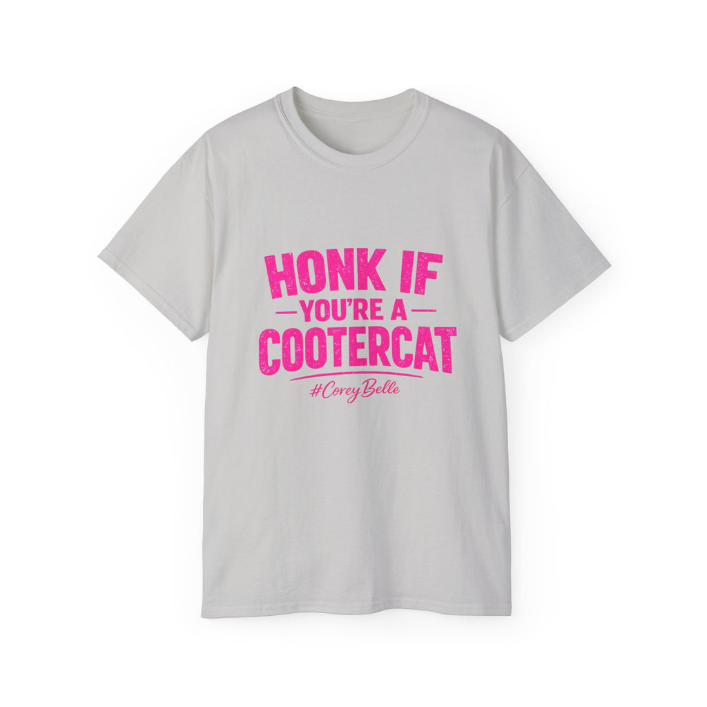 Honk If You're a Cootercat Tee – Funny CoreyBelle T-Shirt