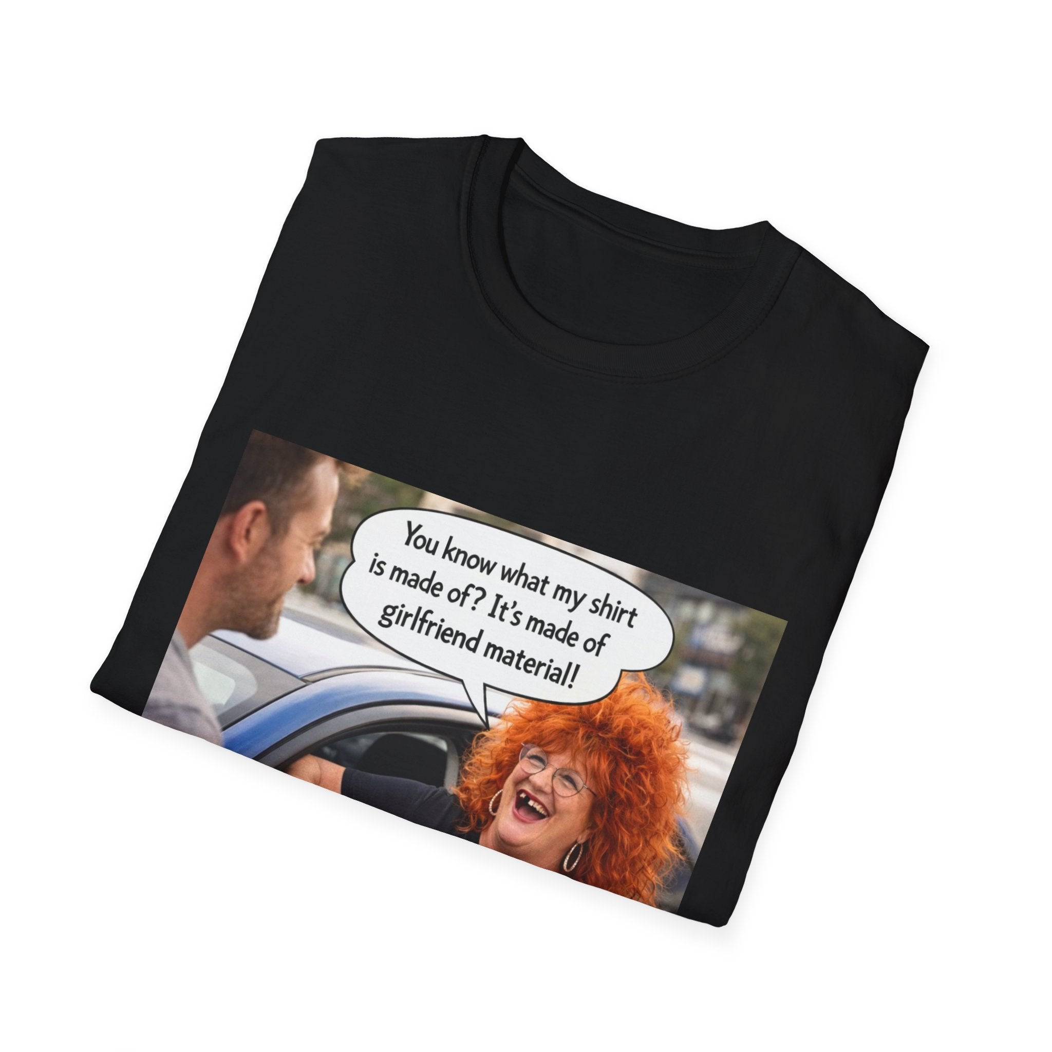 Girlfriend Material Meme T-Shirt | Funny Conversation Graphic Tee